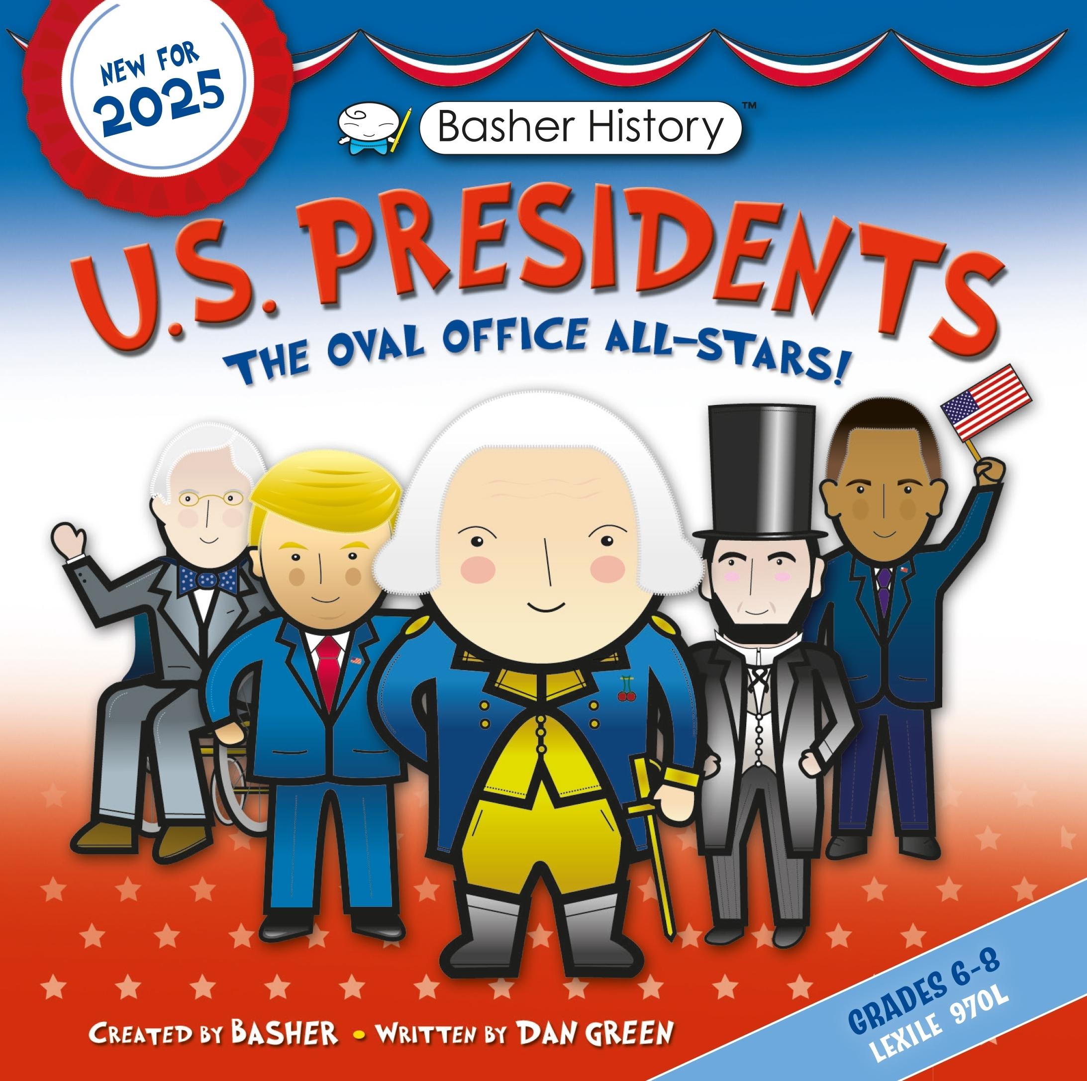Vorderes Coverbild Basher History: Us Presidents
