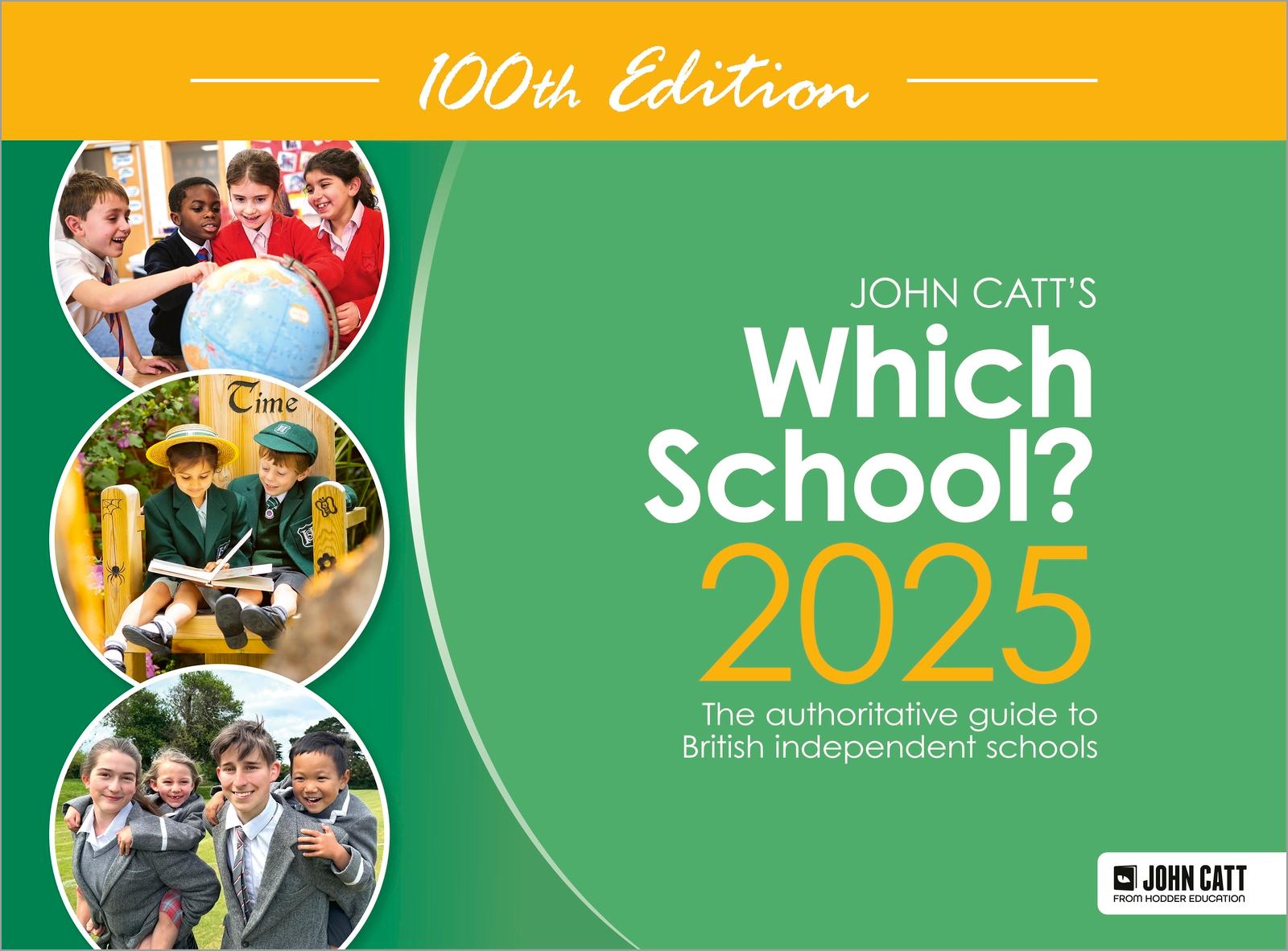 Vorderes Coverbild Which School? 2025: The authoritative guide to British independent schools