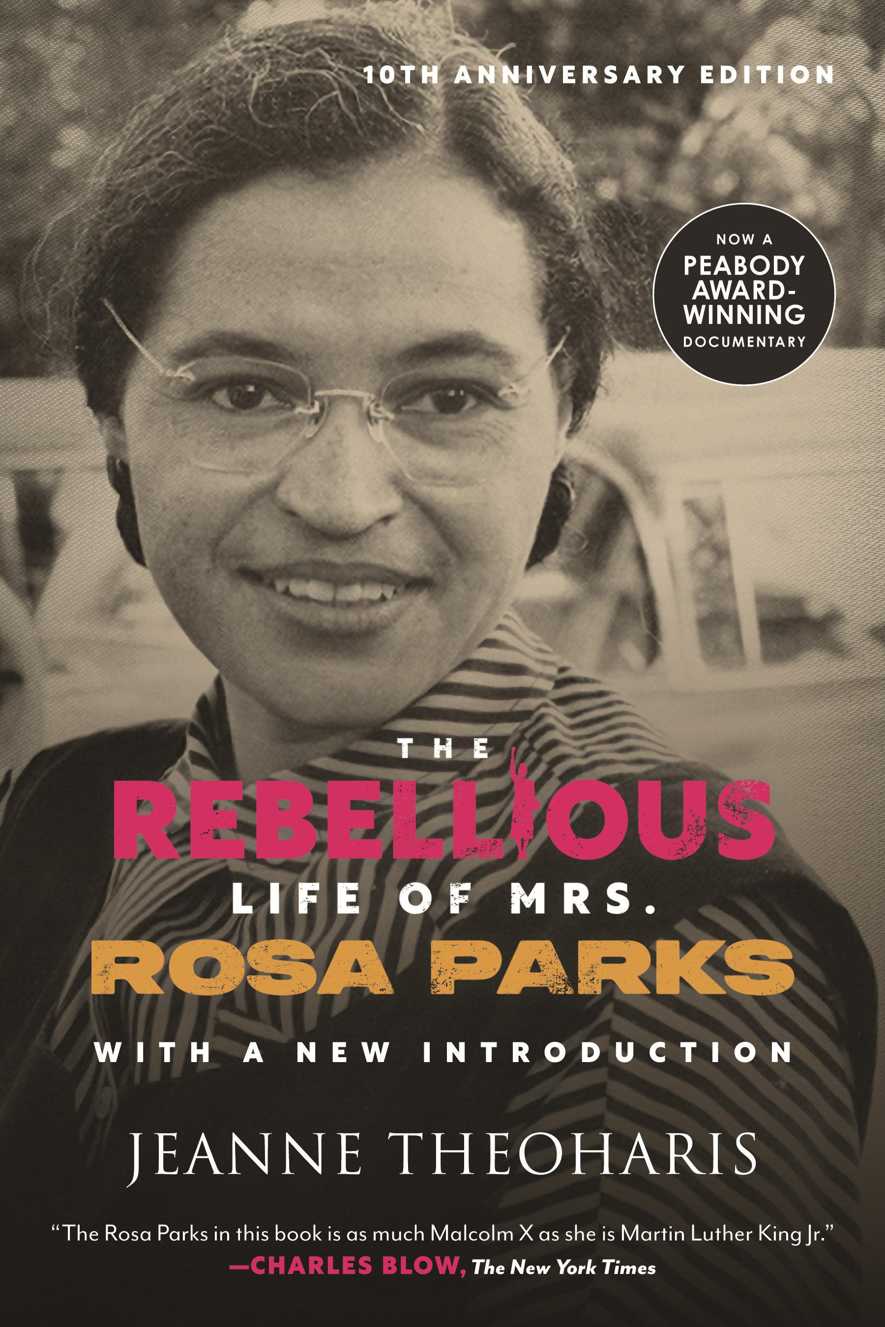 Vorderes Coverbild The Rebellious Life of Mrs. Rosa Parks (10th Anniversary Edition)