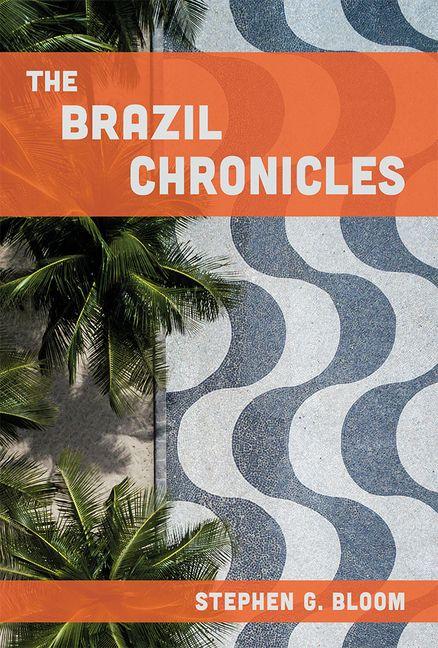 Vorderes Coverbild The Brazil Chronicles