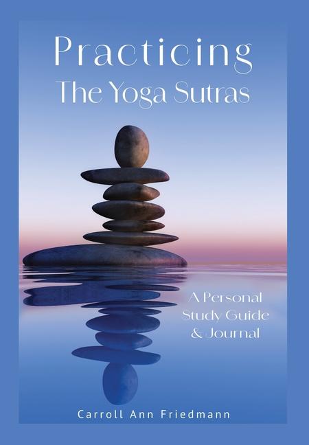 Vorderes Coverbild Practicing the Yoga Sutras
