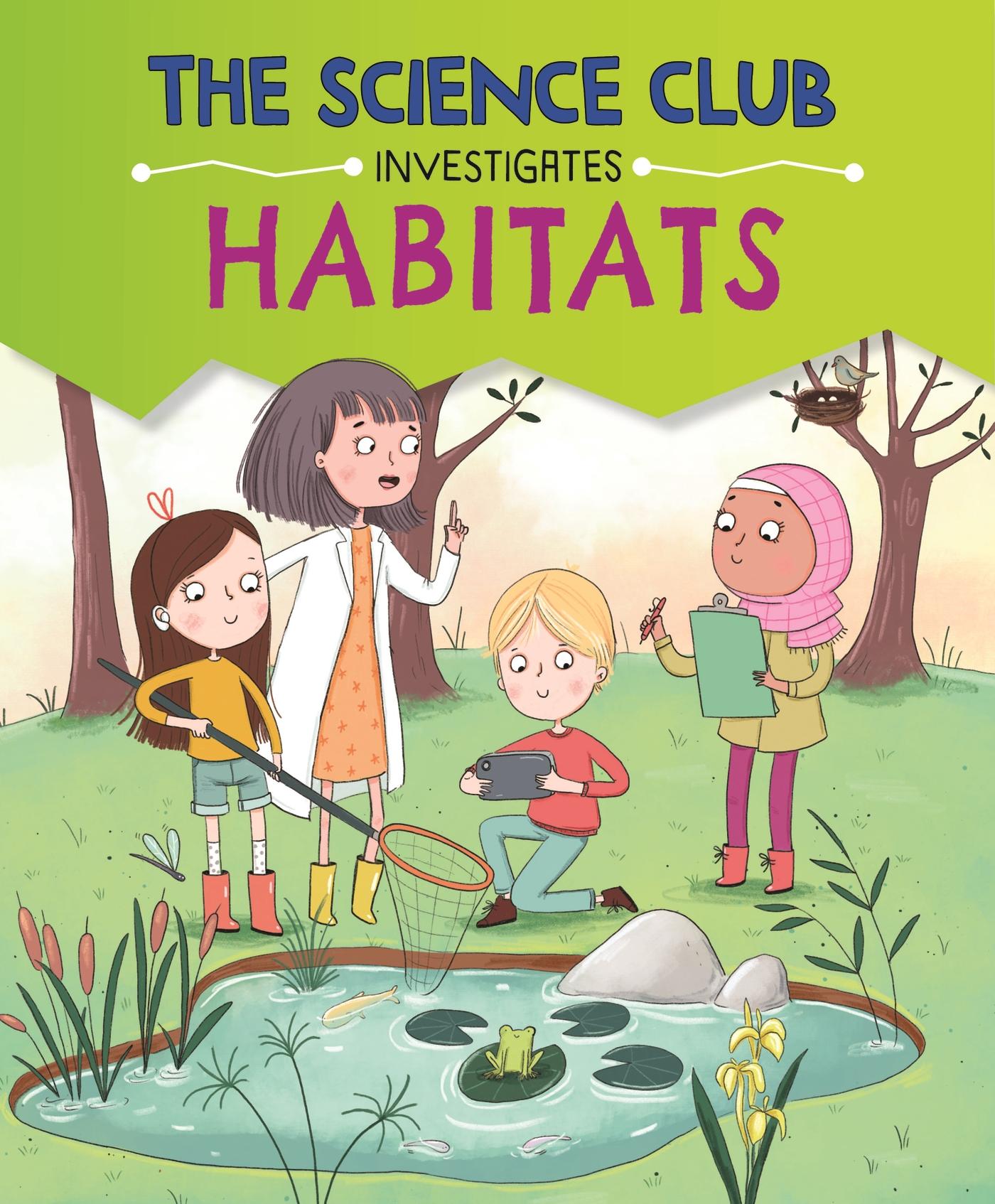 Vorderes Coverbild The Science Club Investigates: Habitats