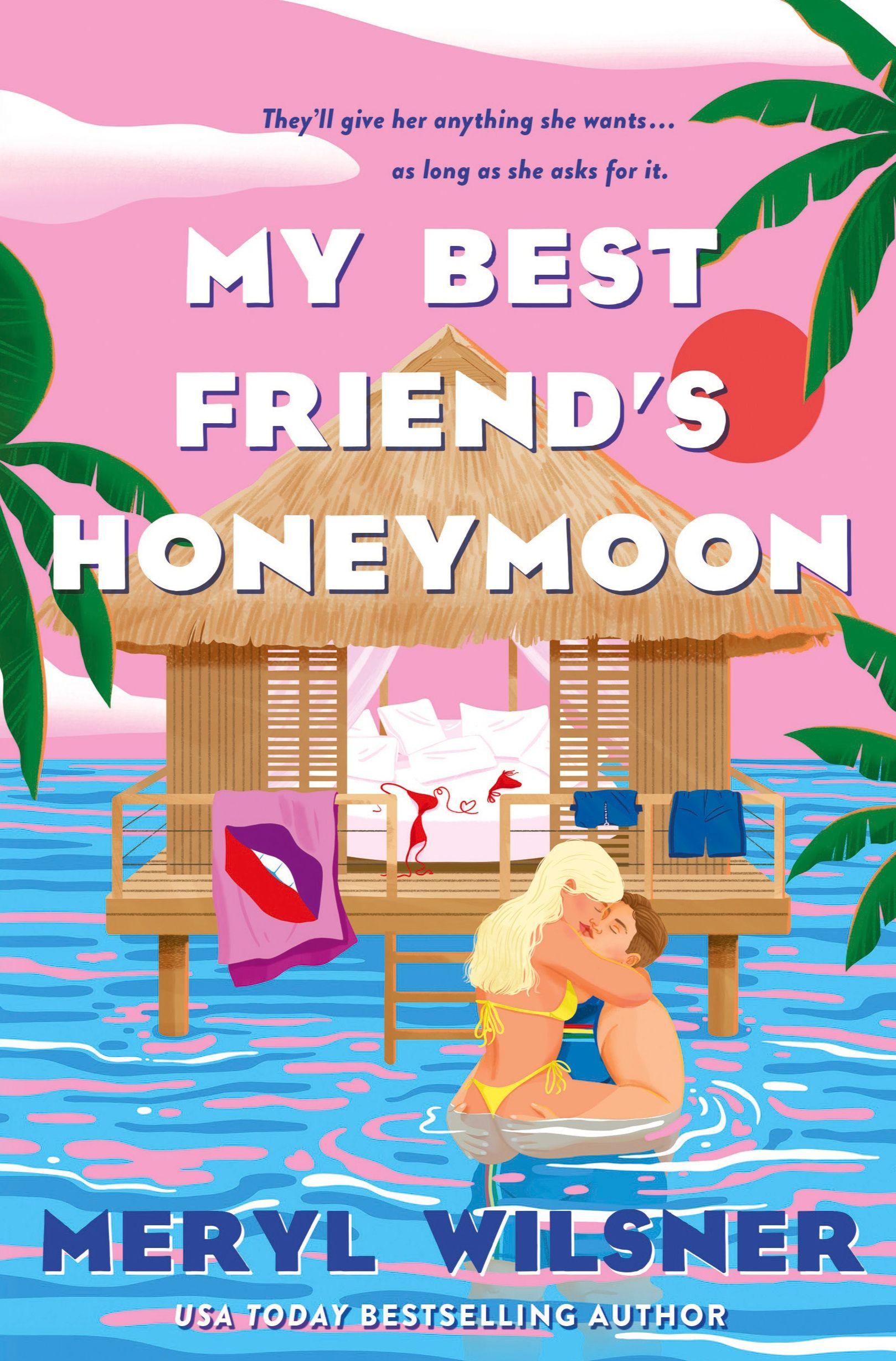 Vorderes Coverbild My Best Friend's Honeymoon