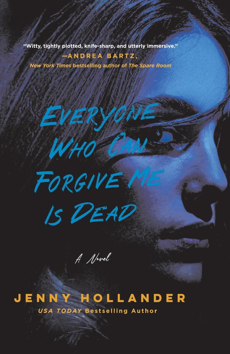 Vorderes Coverbild Everyone Who Can Forgive Me Is Dead