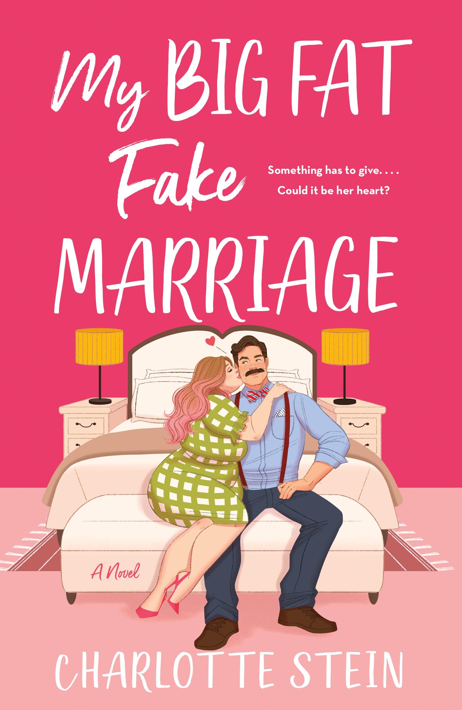 Vorderes Coverbild My Big Fat Fake Marriage