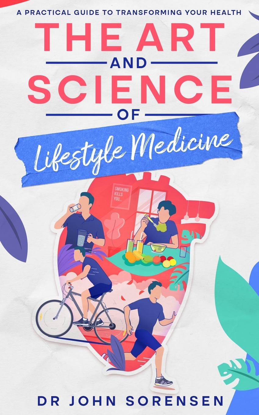 Vorderes Coverbild The Art and Science of Lifestyle Medicine