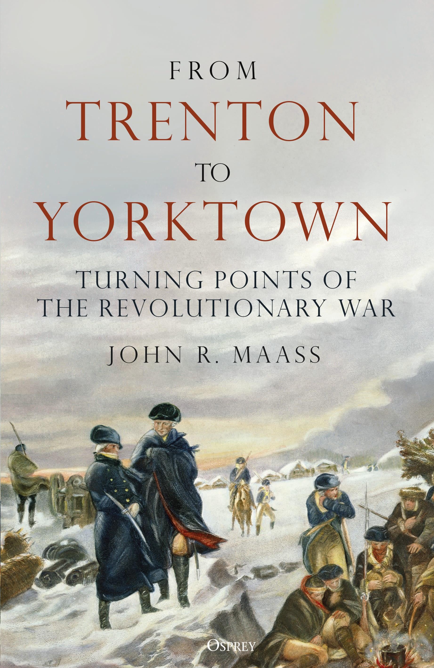 Vorderes Coverbild From Trenton to Yorktown