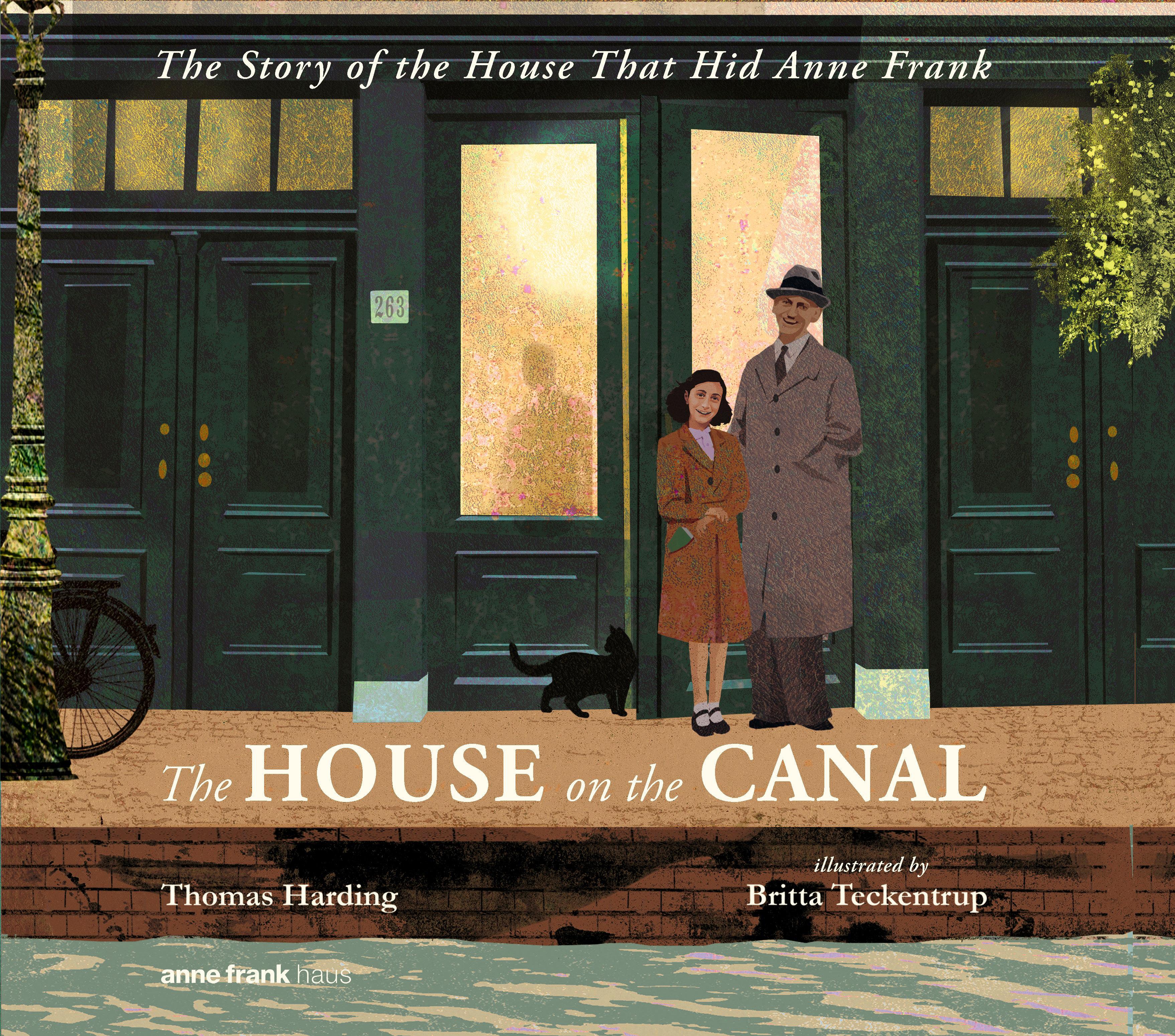 Vorderes Coverbild The House on the Canal: The Story of the House That Hid Anne Frank
