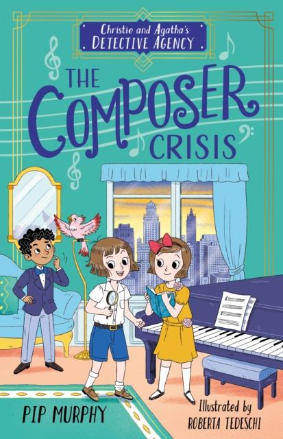 Vorderes Coverbild Christie and Agatha's Detective Agency: The Composer Crisis