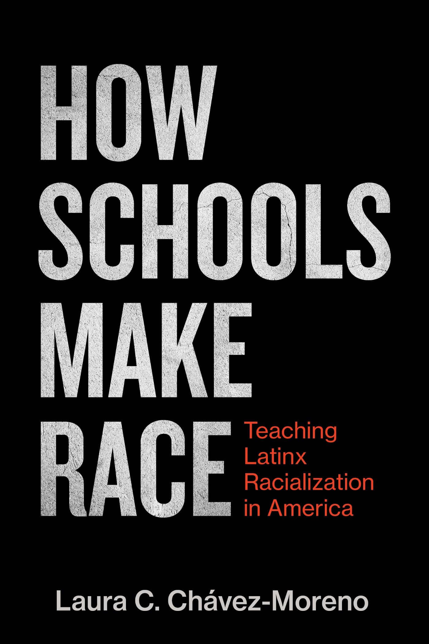 Vorderes Coverbild How Schools Make Race
