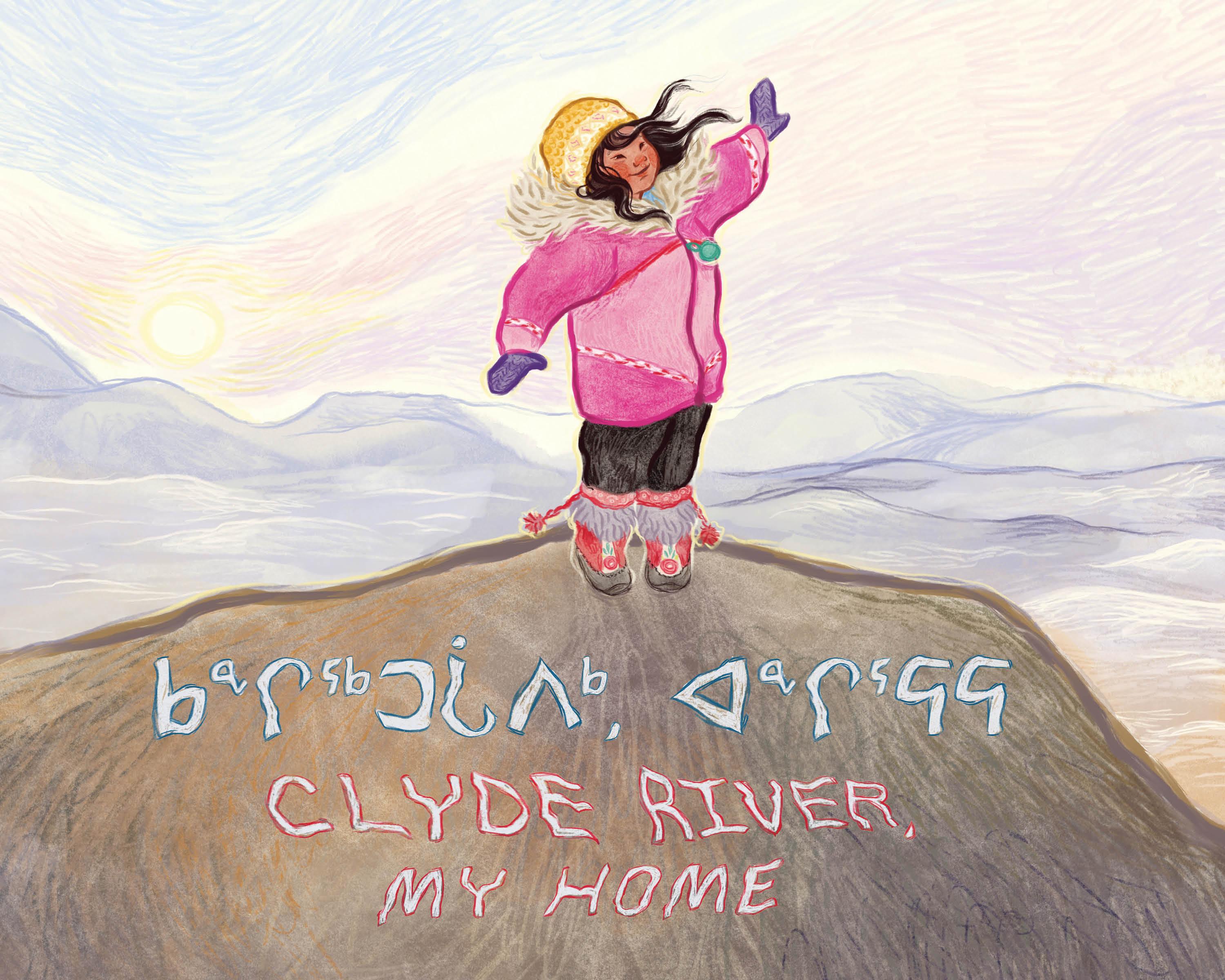 Vorderes Coverbild Clyde River, My Home