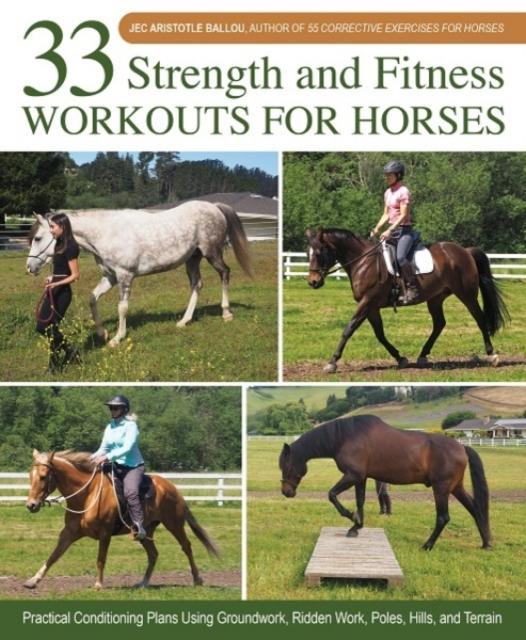 Vorderes Coverbild 33 Strength and Fitness Workouts for Horses