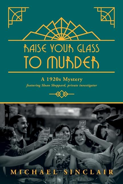 Vorderes Coverbild Raise Your Glass to Murder