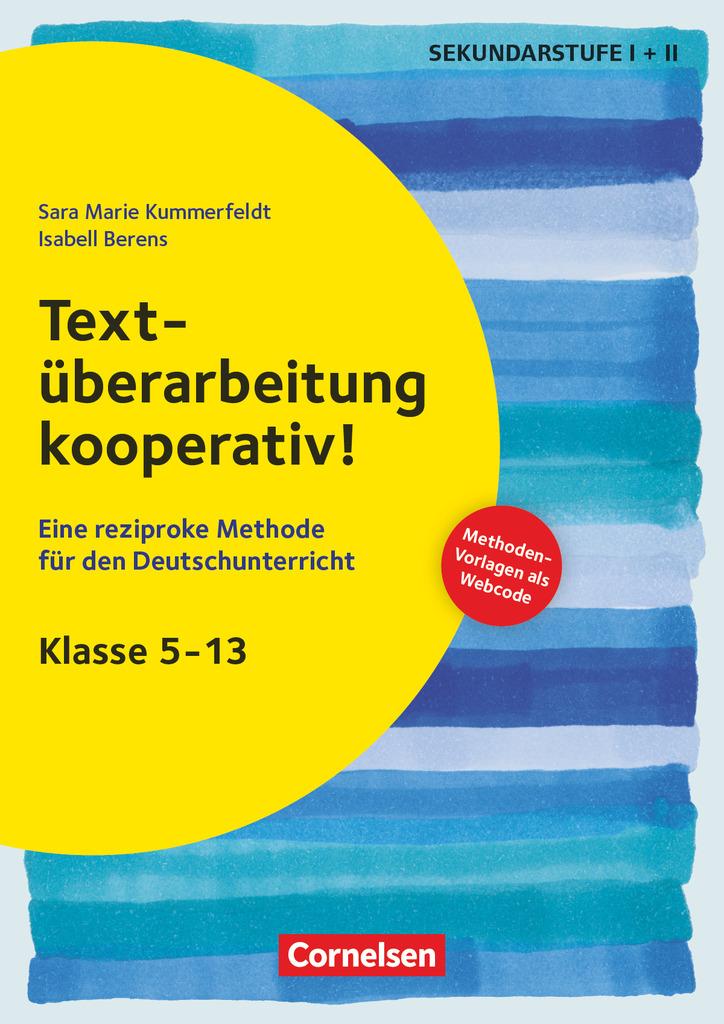 Vorderes Coverbild Textüberarbeitung kooperativ! - Eine reziproke Methode für den Deutschunterricht. Klasse 5-13