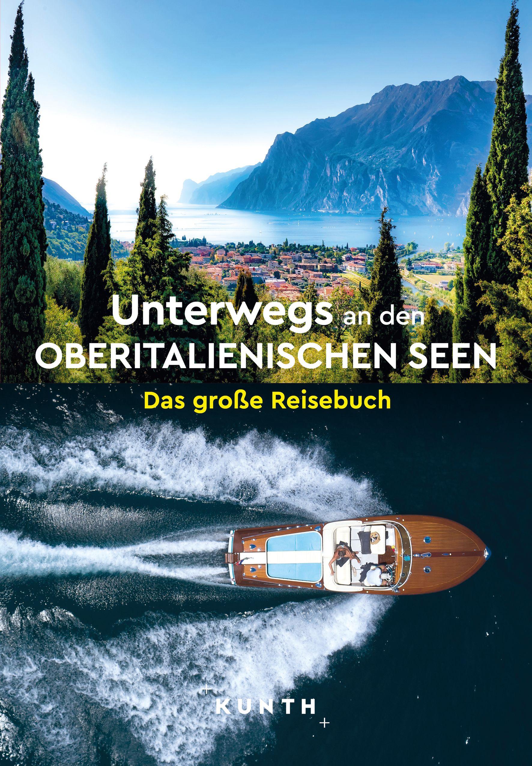 Vorderes Coverbild KUNTH Unterwegs an den Oberitalienischen Seen