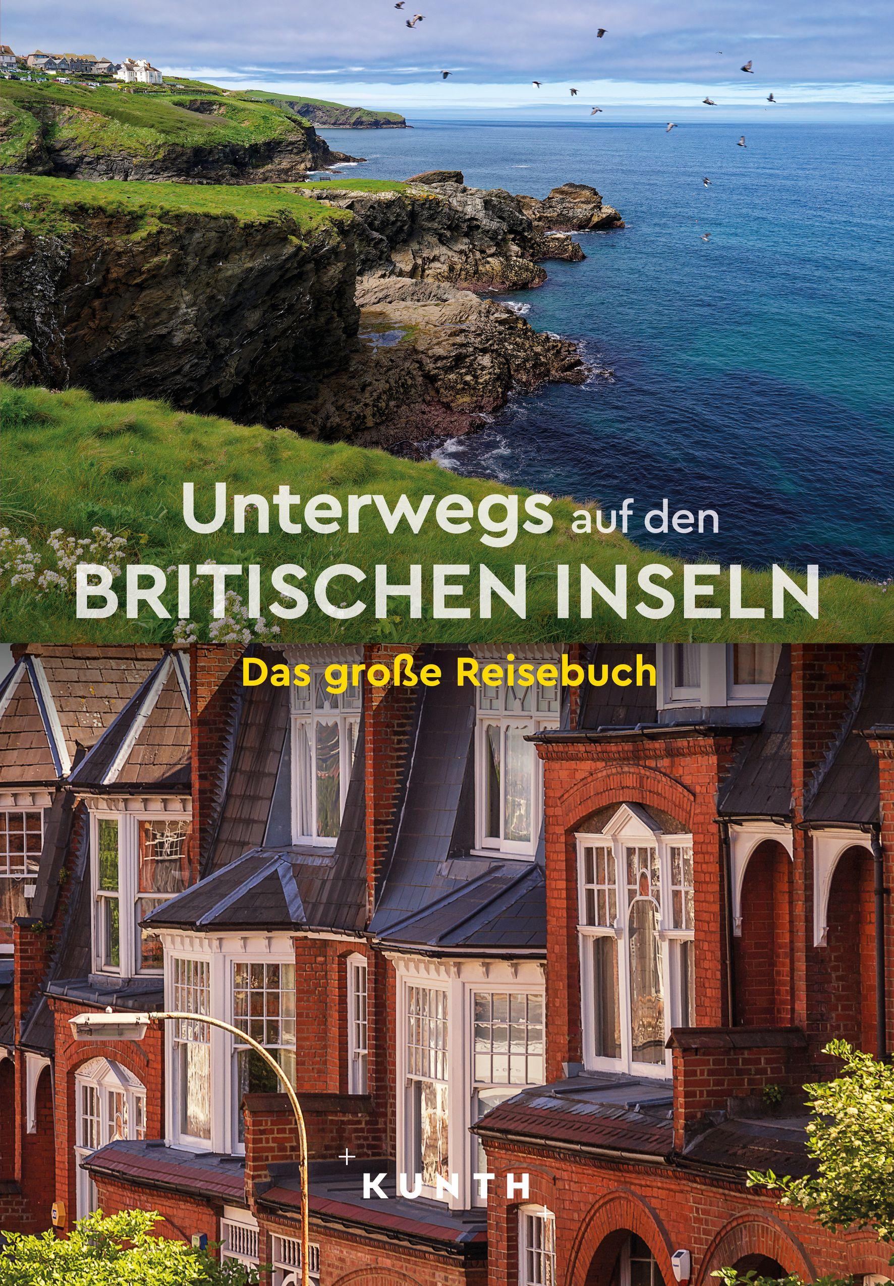 Vorderes Coverbild KUNTH Unterwegs auf den Britischen Inseln