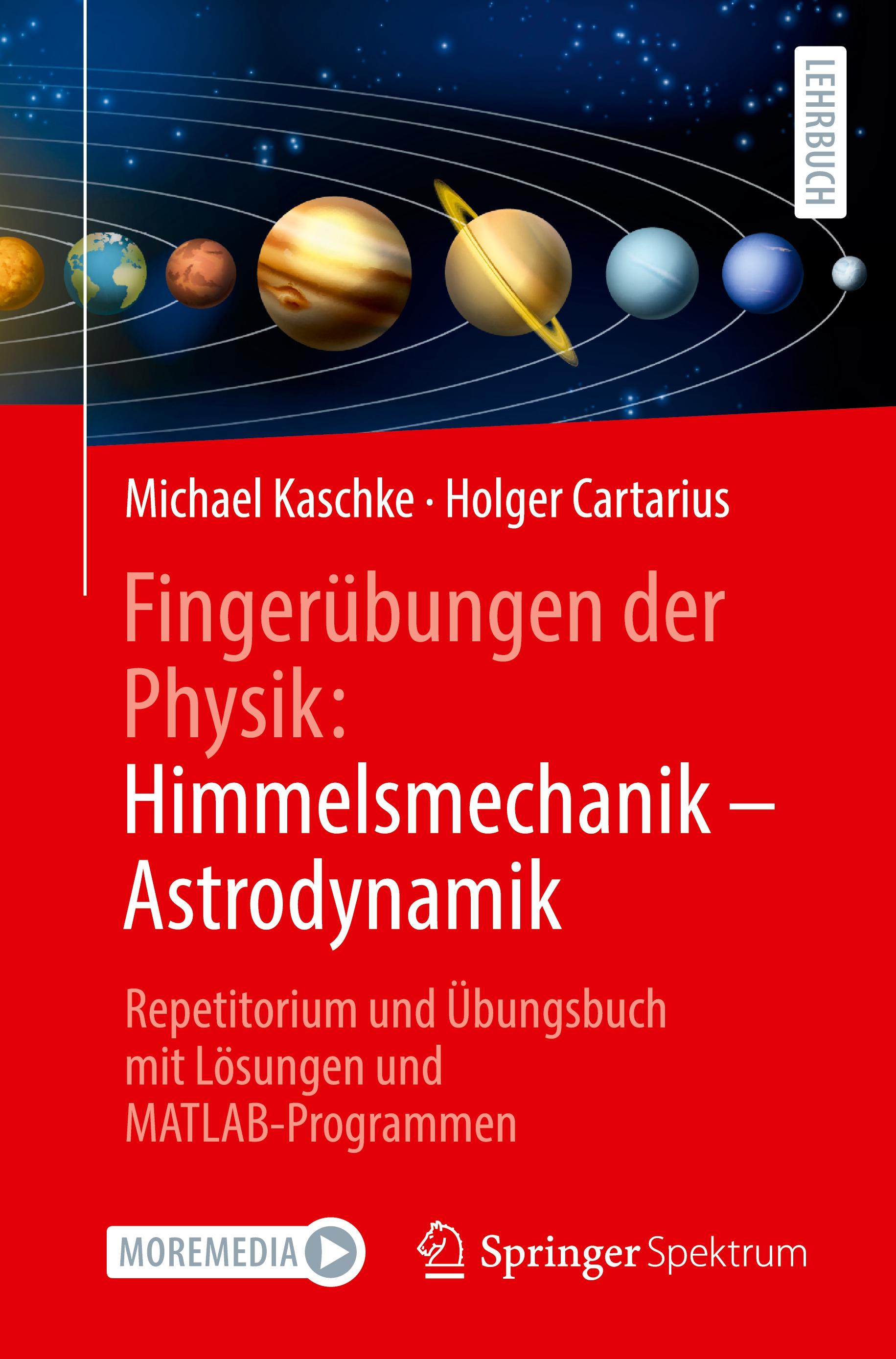 Vorderes Coverbild Fingerübungen der Physik: Himmelsmechanik - Astrodynamik