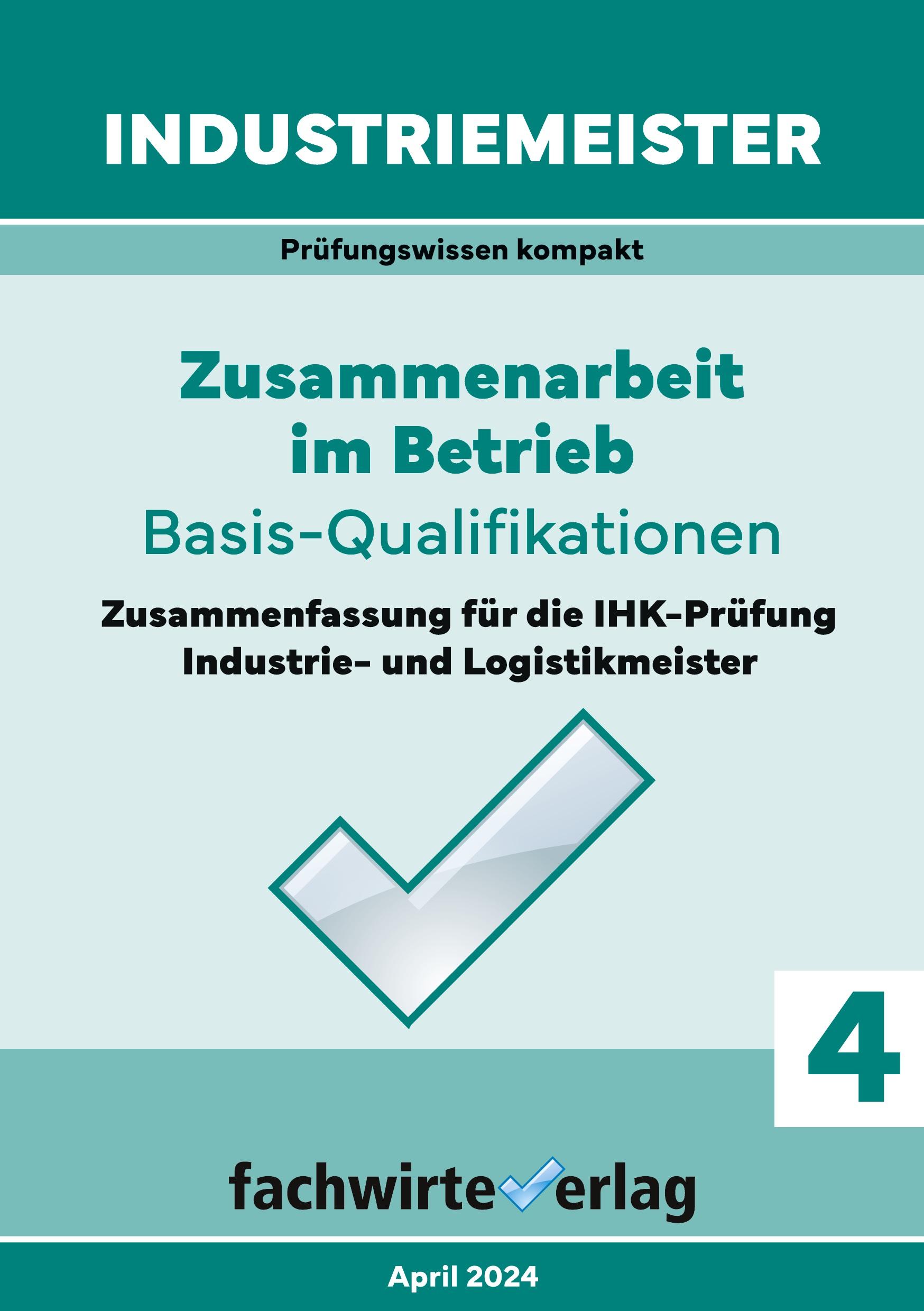 Vorderes Coverbild Industriemeister: Zusammenarbeit im Betrieb