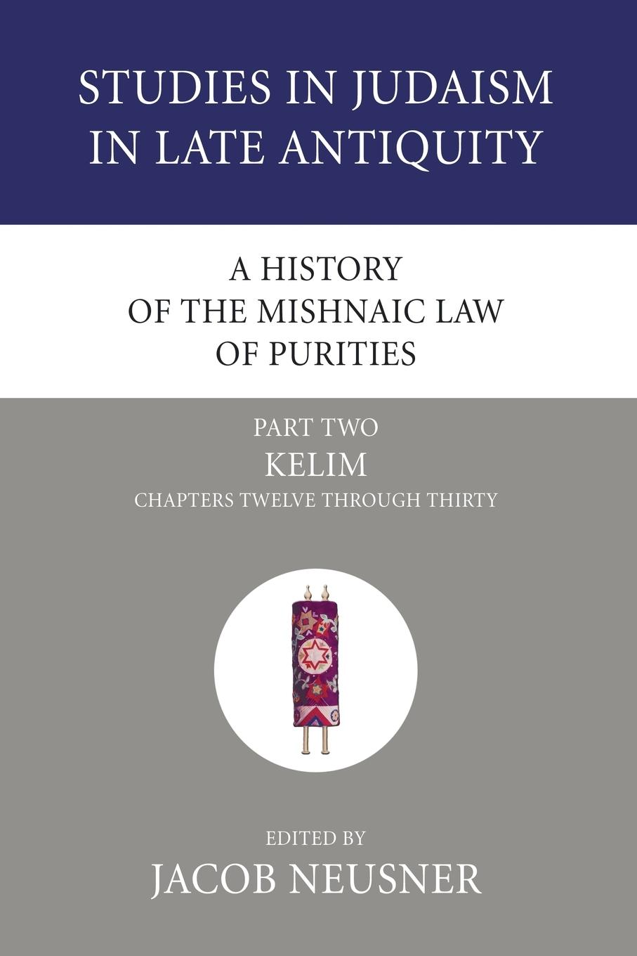 Vorderes Coverbild A History of the Mishnaic Law of Purities, Part 2
