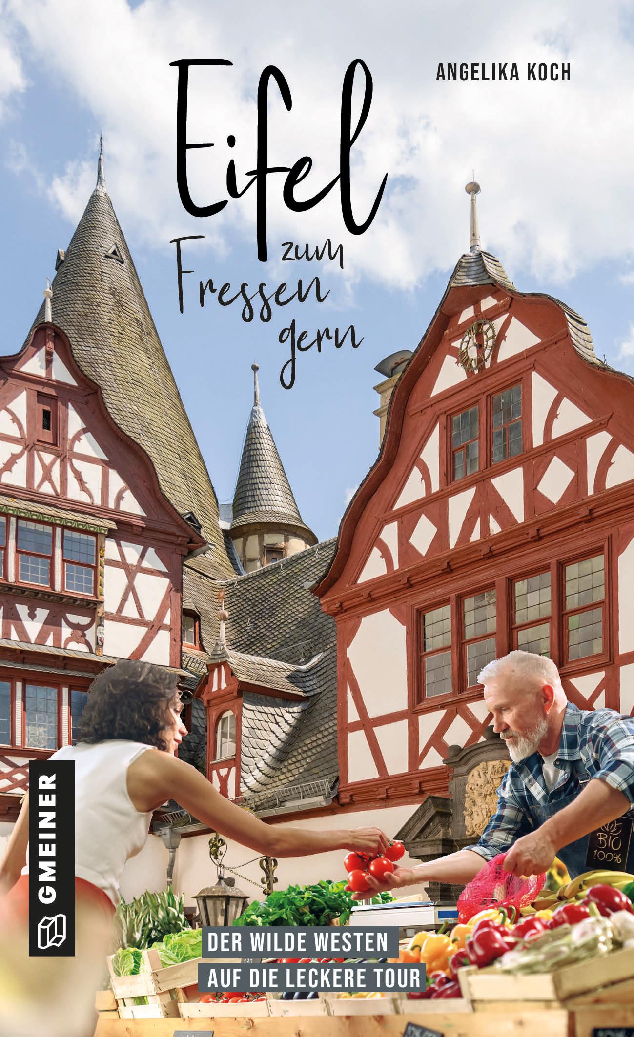 Vorderes Coverbild Eifel zum Fressen gern
