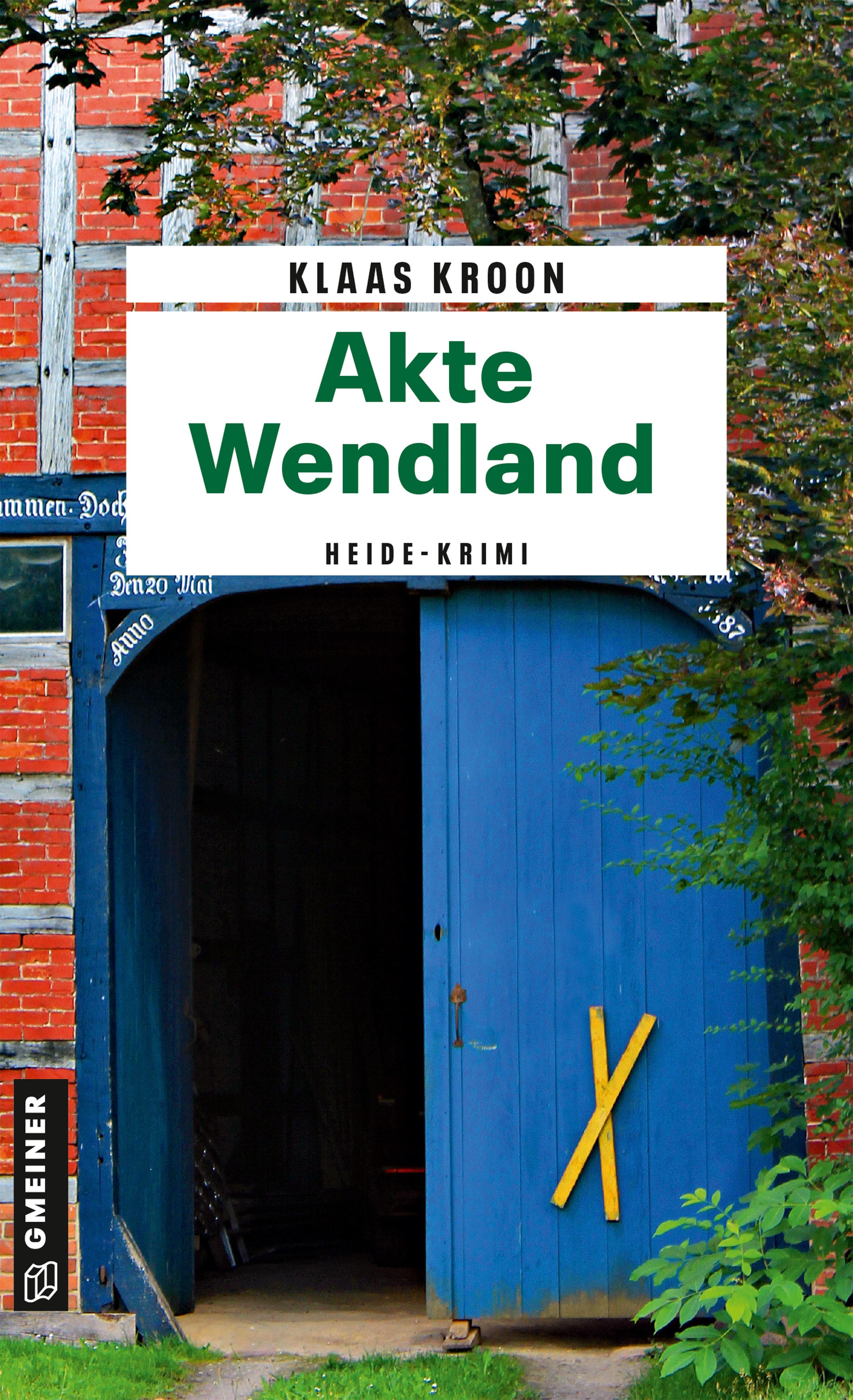Vorderes Coverbild Akte Wendland