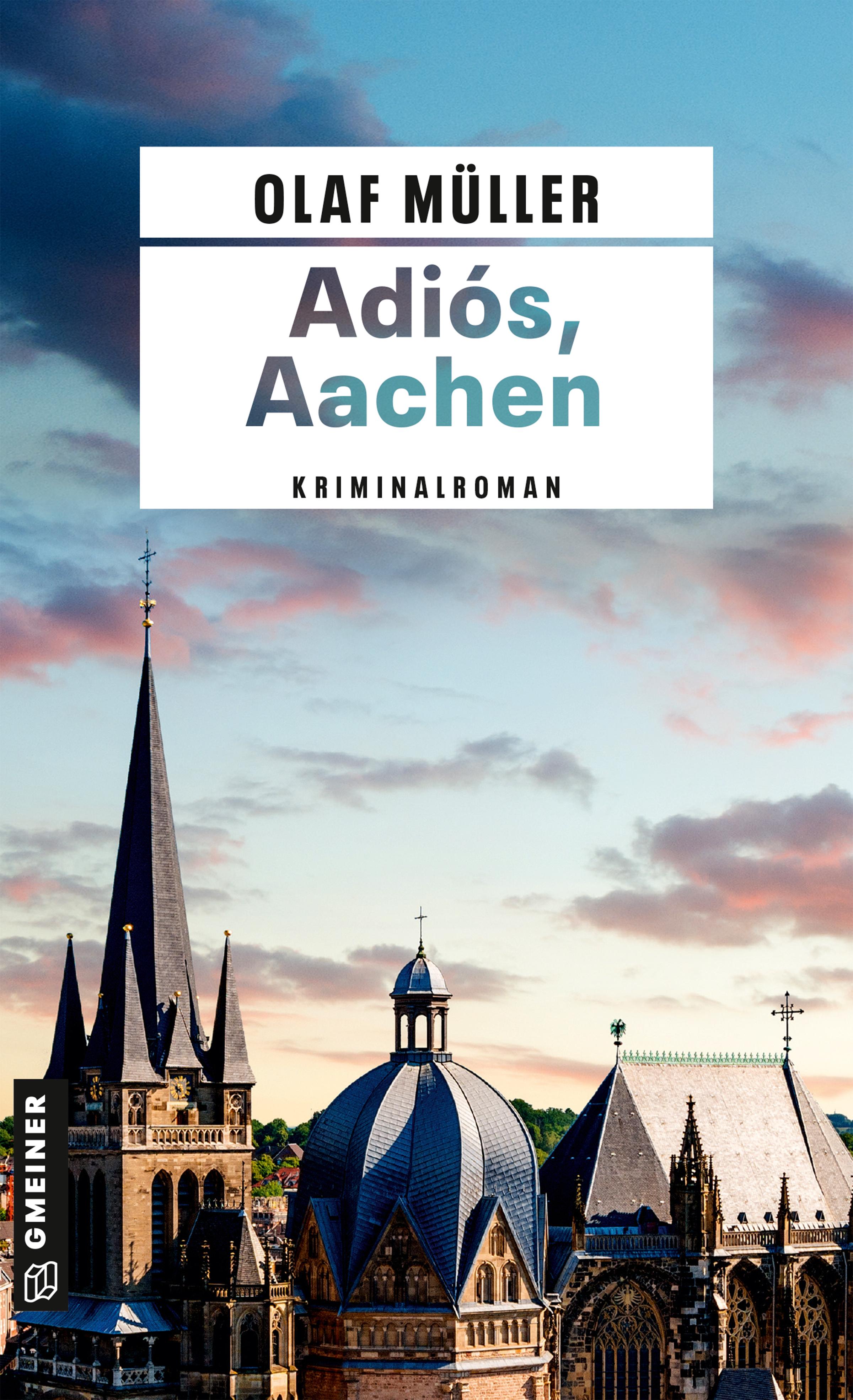 Vorderes Coverbild Adiós, Aachen