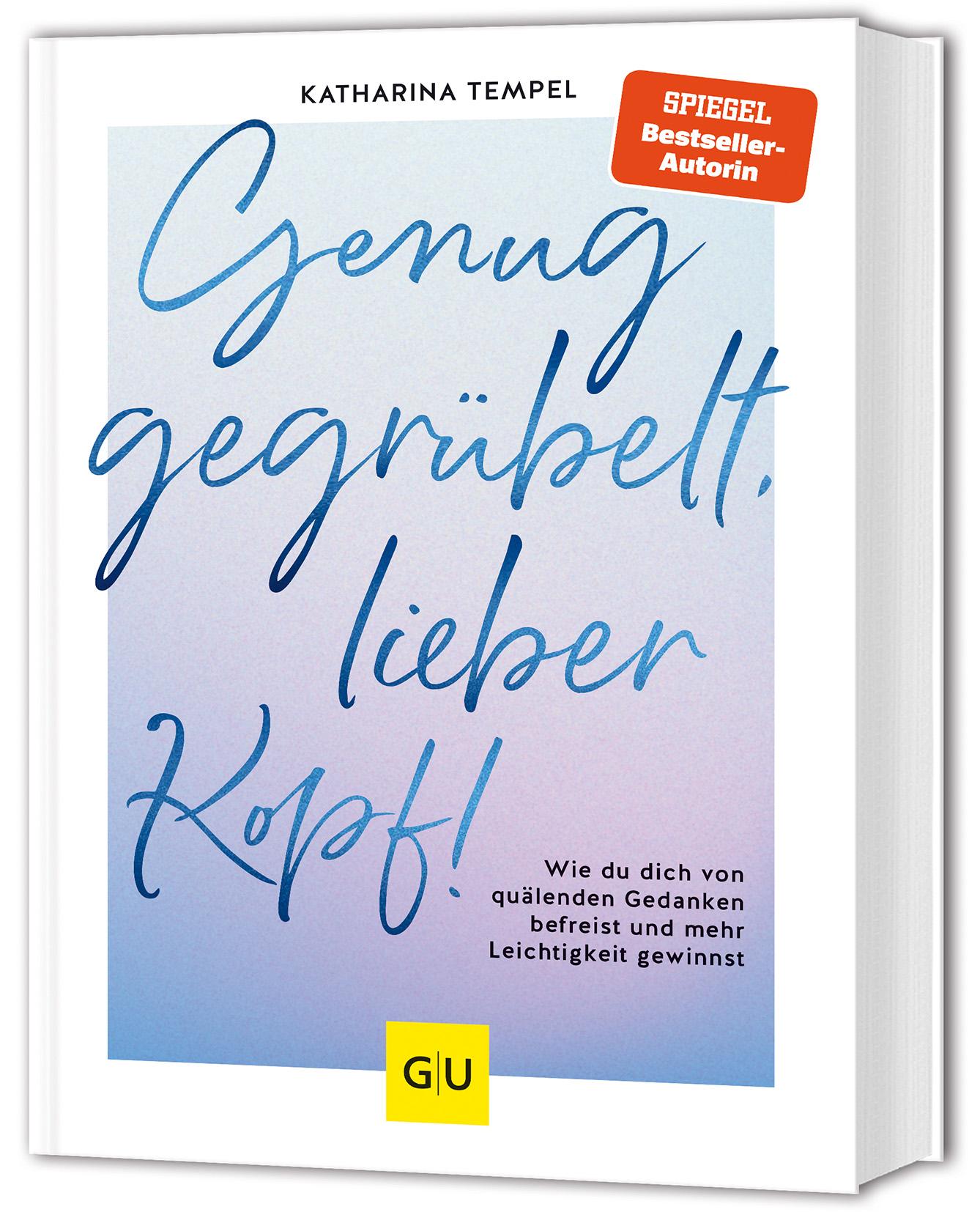 Vorderes Coverbild Genug gegrübelt, lieber Kopf!