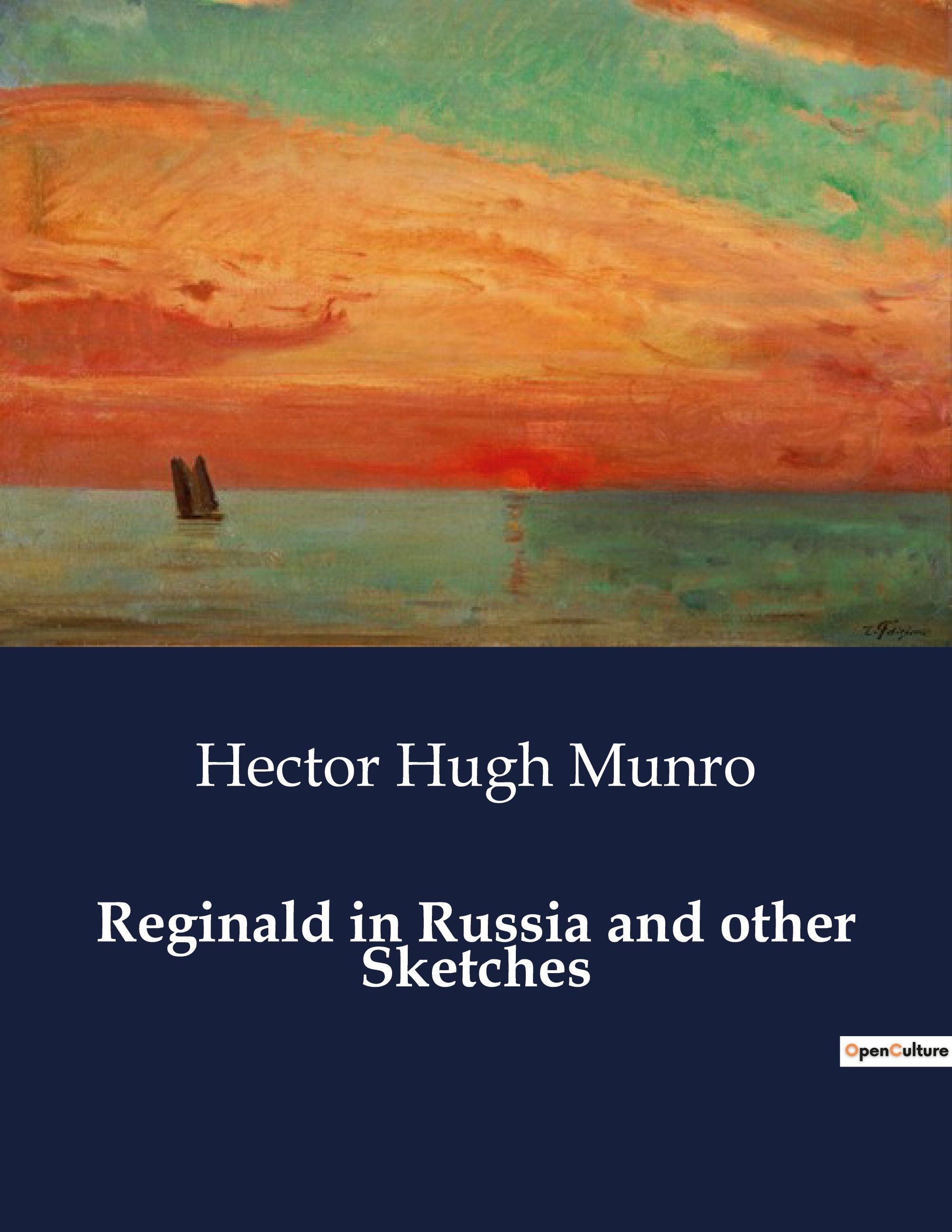 Vorderes Coverbild Reginald in Russia and other Sketches