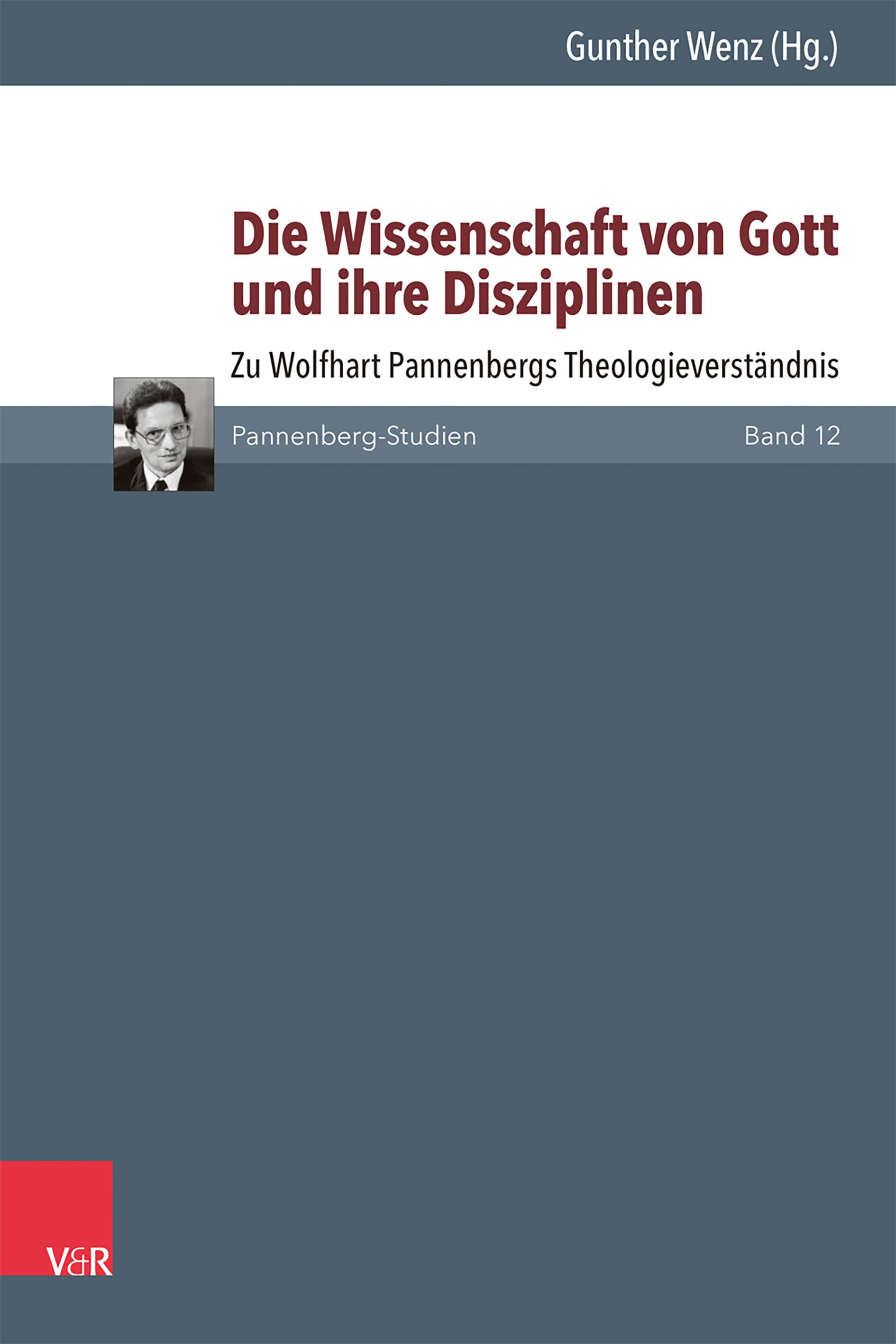 Vorderes Coverbild Die Wissenschaft von Gott und ihre Disziplinen
