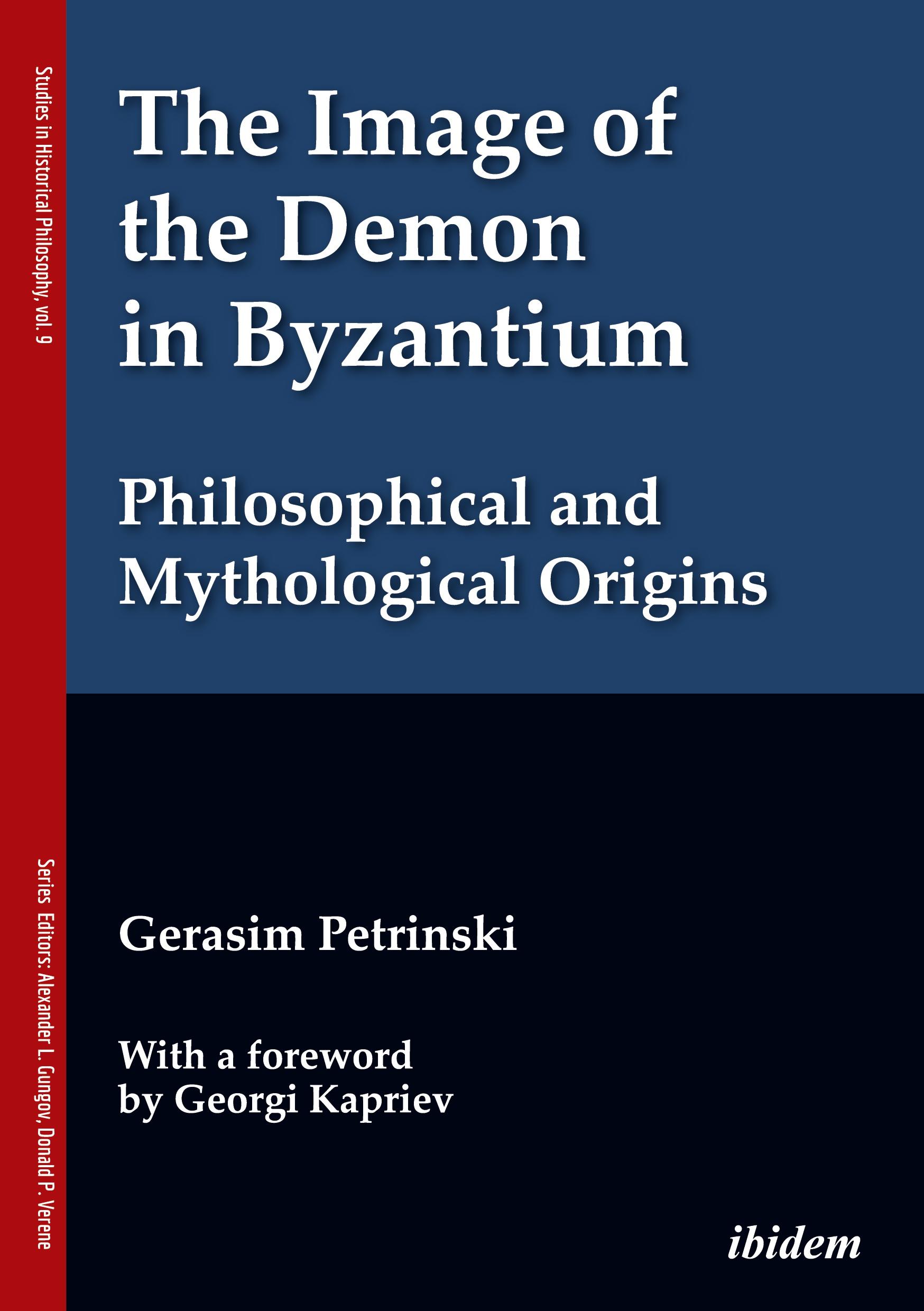 Vorderes Coverbild The Image of the Demon in Byzantium: Philosophical and Mythological Origins