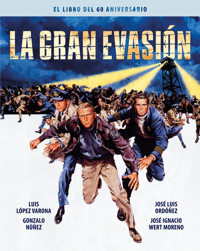 Vorderes Coverbild La gran evasion. El libro del 60 aniversario