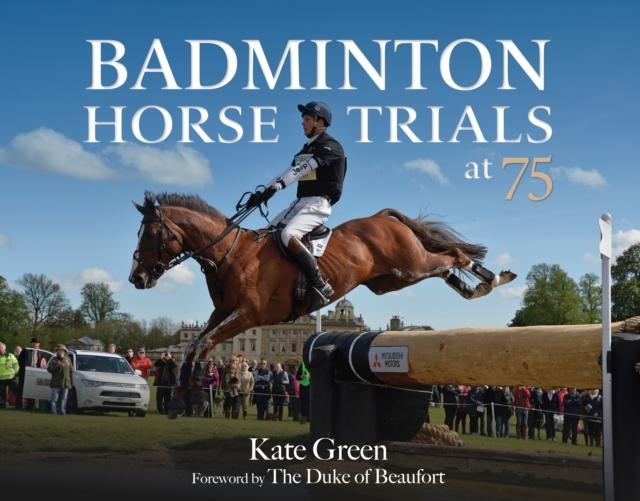 Vorderes Coverbild Badminton Horse Trials at 75