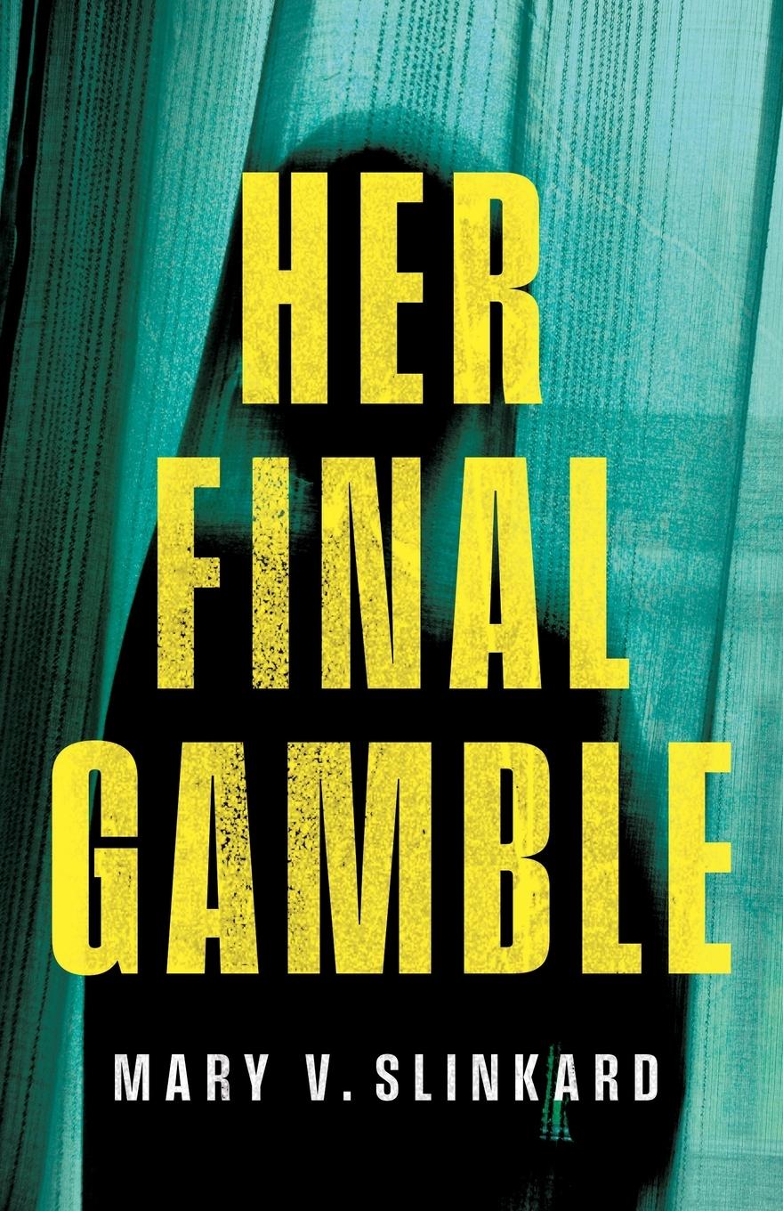 Vorderes Coverbild Her Final Gamble