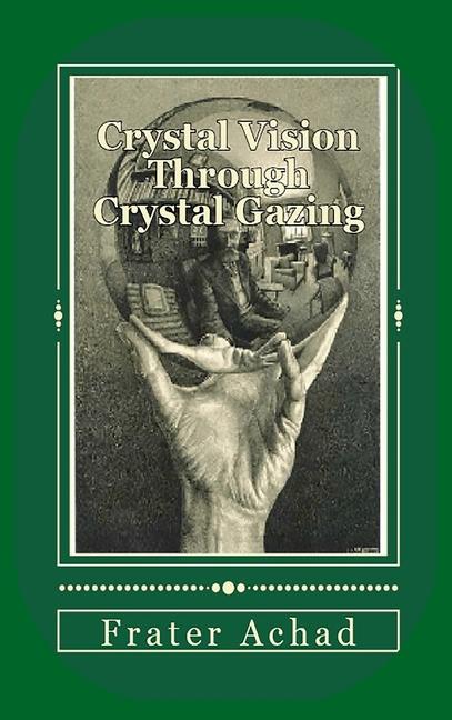 Vorderes Coverbild Crystal Vision Through Crystal Gazing