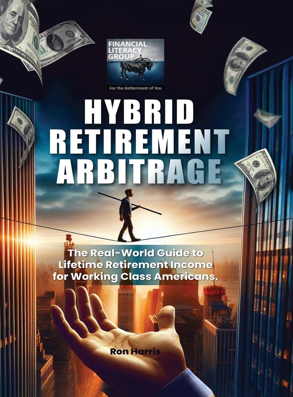 Vorderes Coverbild Hybrid Retirement Arbitrage