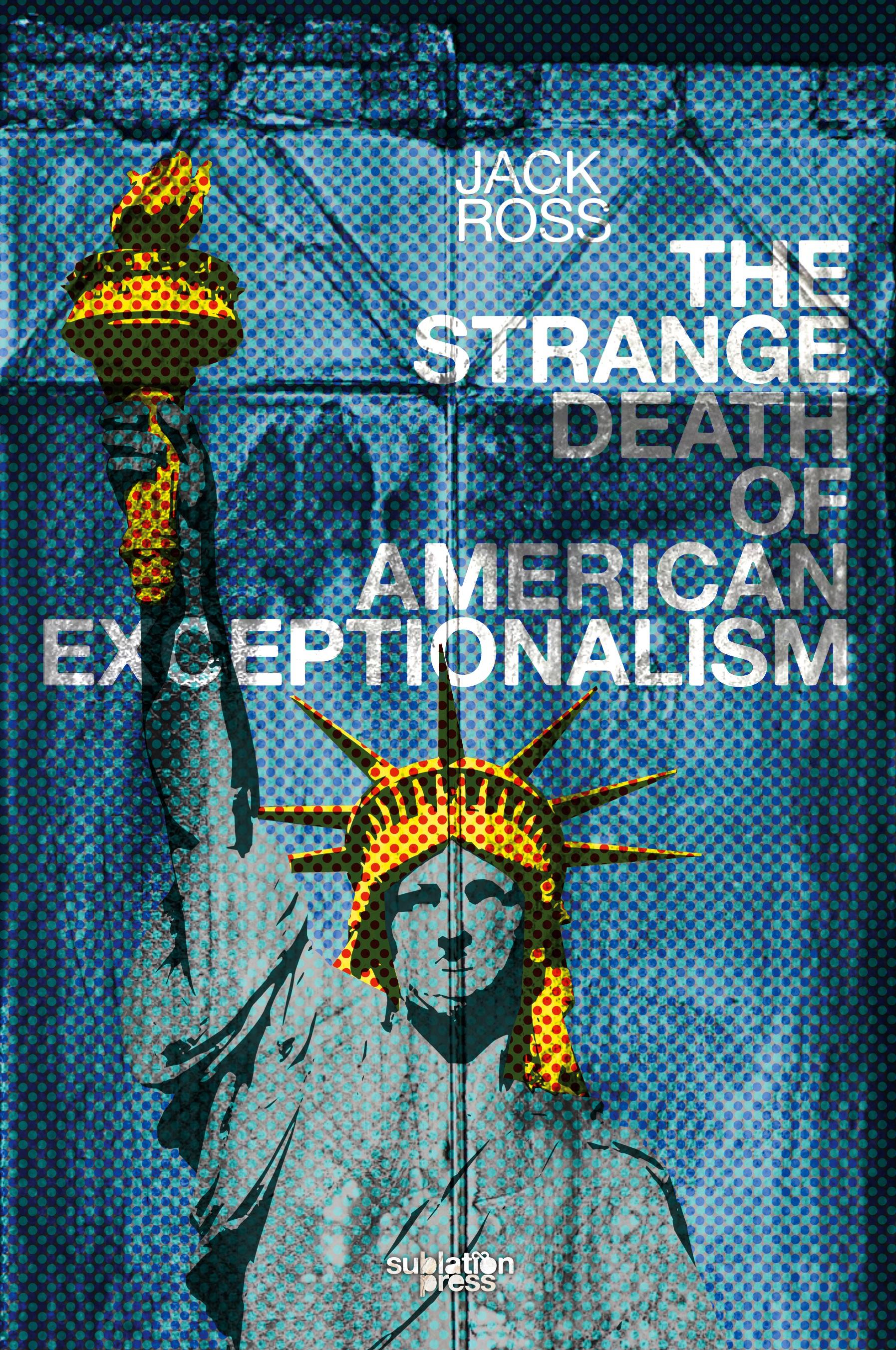 Vorderes Coverbild The Strange Death of American Exceptionalism
