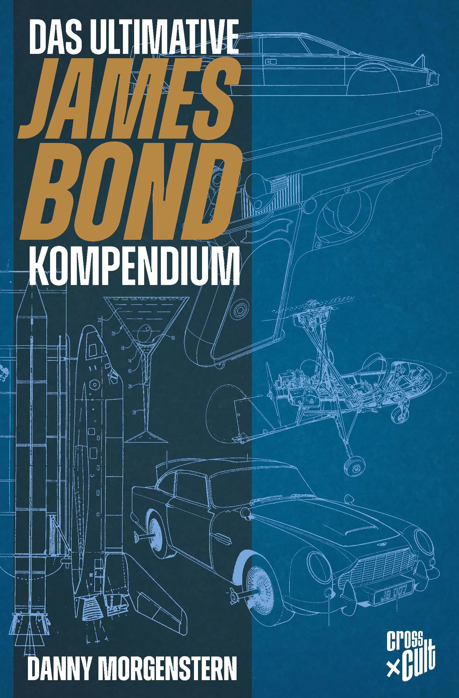 Vorderes Coverbild James Bond - Das ultimative Kompendium