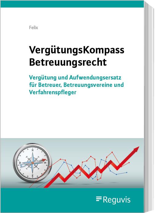 Vorderes Coverbild VergütungsKompass Betreuungsrecht