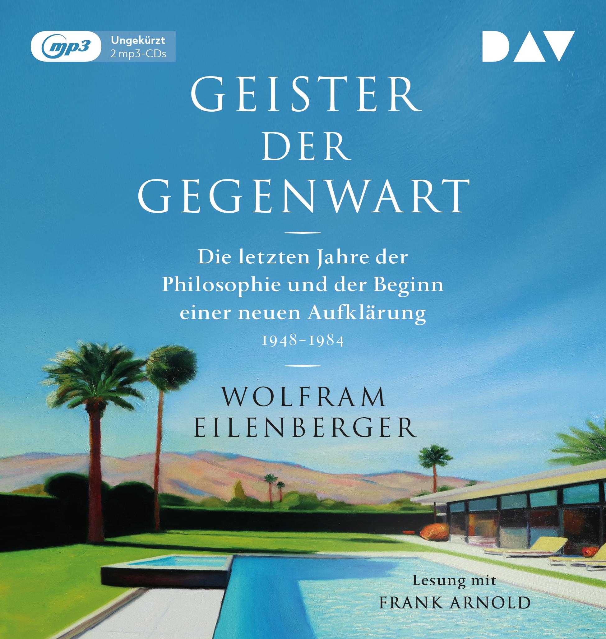 Vorderes Coverbild Geister der Gegenwart. Die letzten Jahre der Philosophie und der Beginn einer neuen Aufklärung 1948-1984