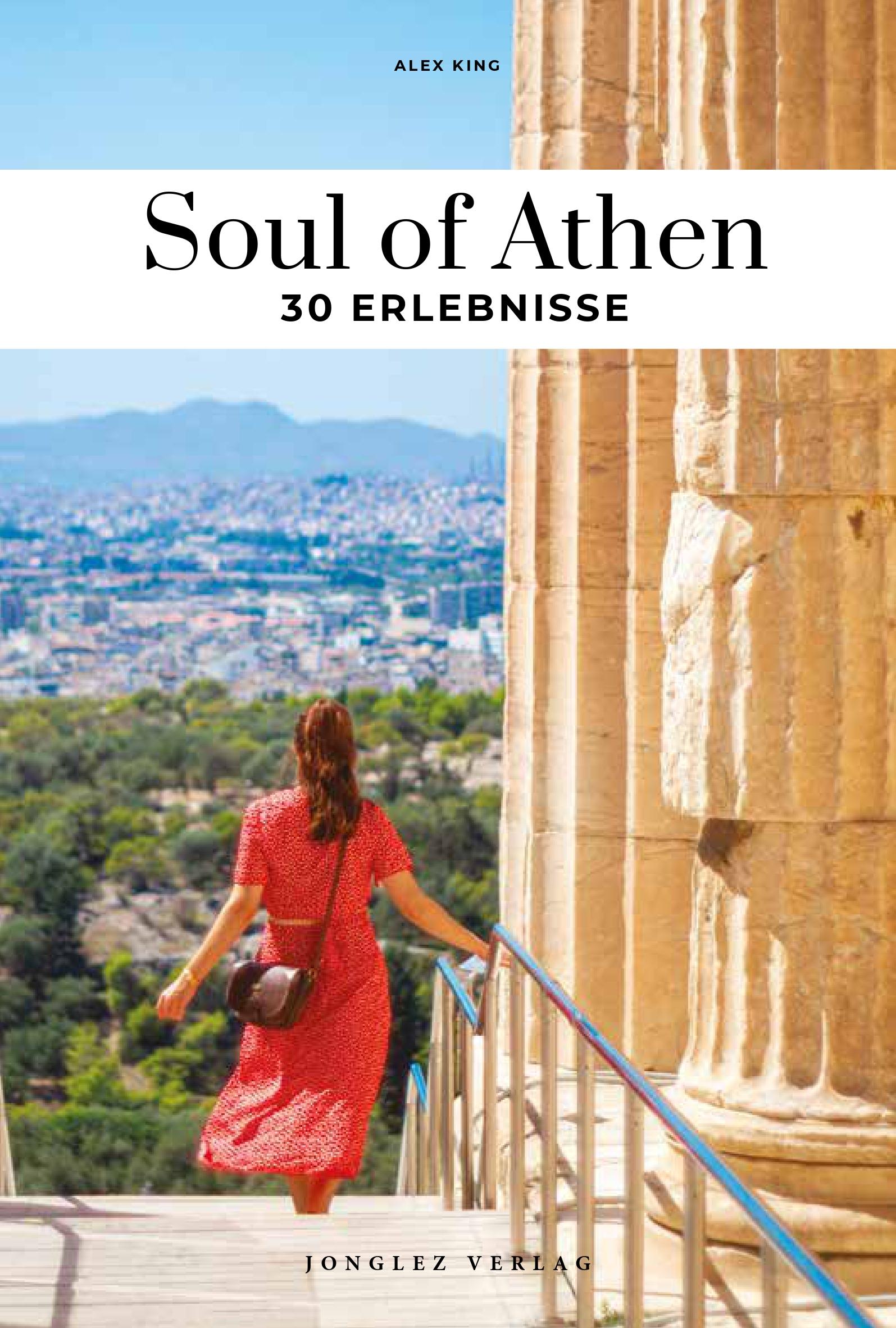 Vorderes Coverbild Soul of Athen 30 Erlebnisse