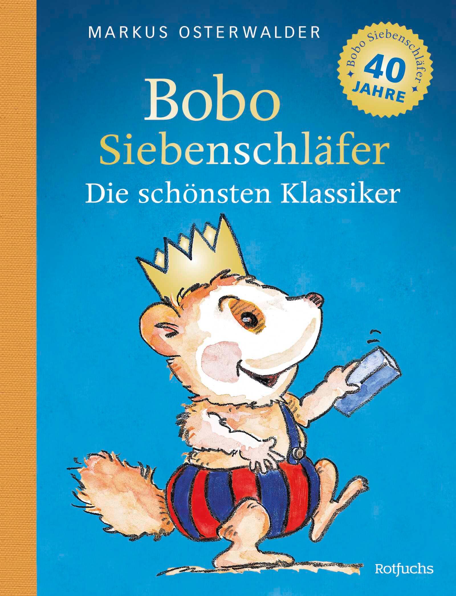 Vorderes Coverbild Bobo Siebenschläfer: Die schönsten Klassiker