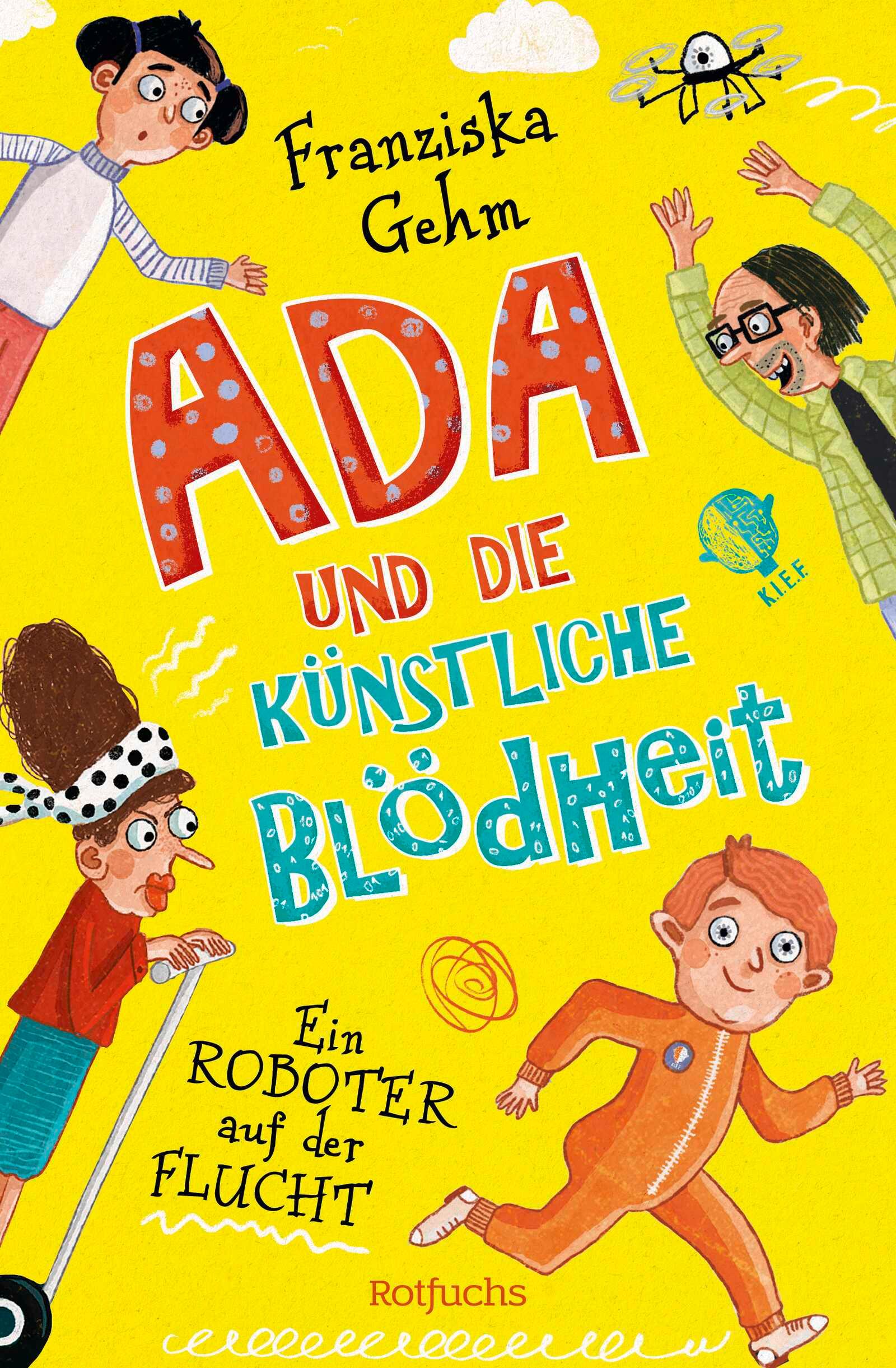 Vorderes Coverbild Ada und die Künstliche Blödheit - Ein Roboter auf der Flucht