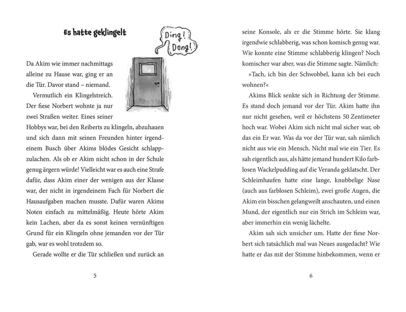 Beispielinhalt (Bild) Der Schwobbel - Ein Schleim zieht ein