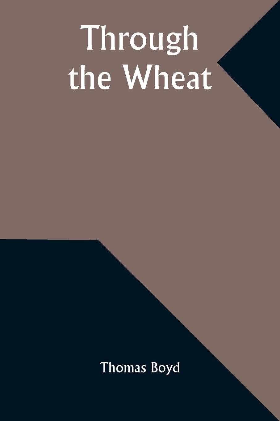 Vorderes Coverbild Through the Wheat