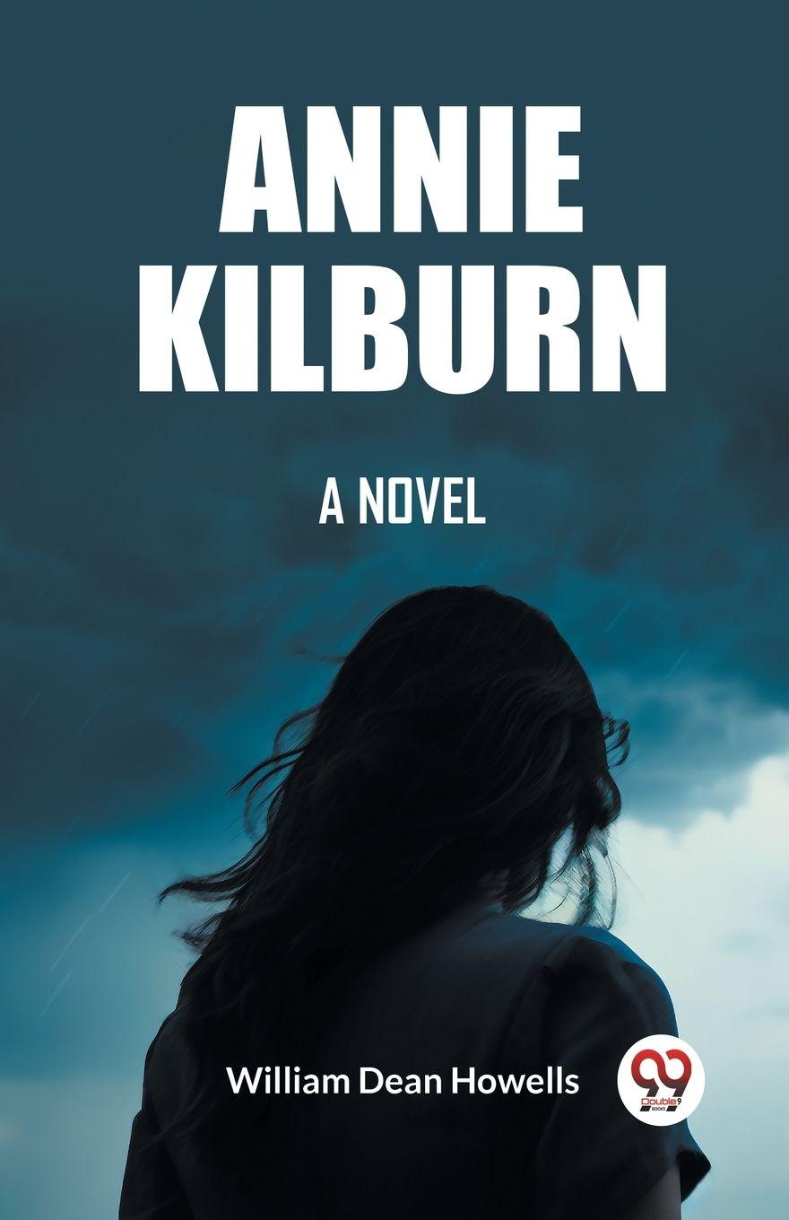 Vorderes Coverbild Annie Kilburn A Novel