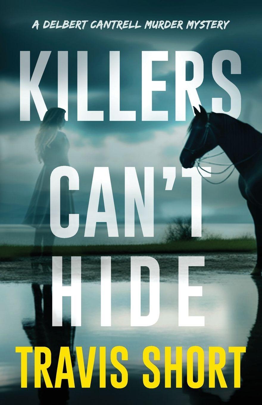 Vorderes Coverbild Killers Can't Hide