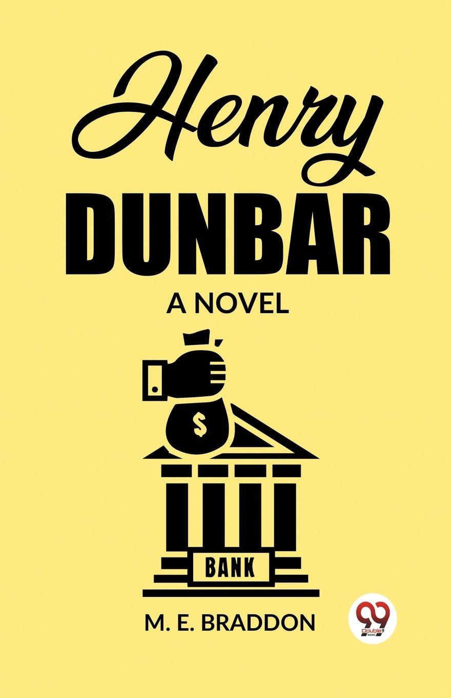 Vorderes Coverbild Henry Dunbar A Novel
