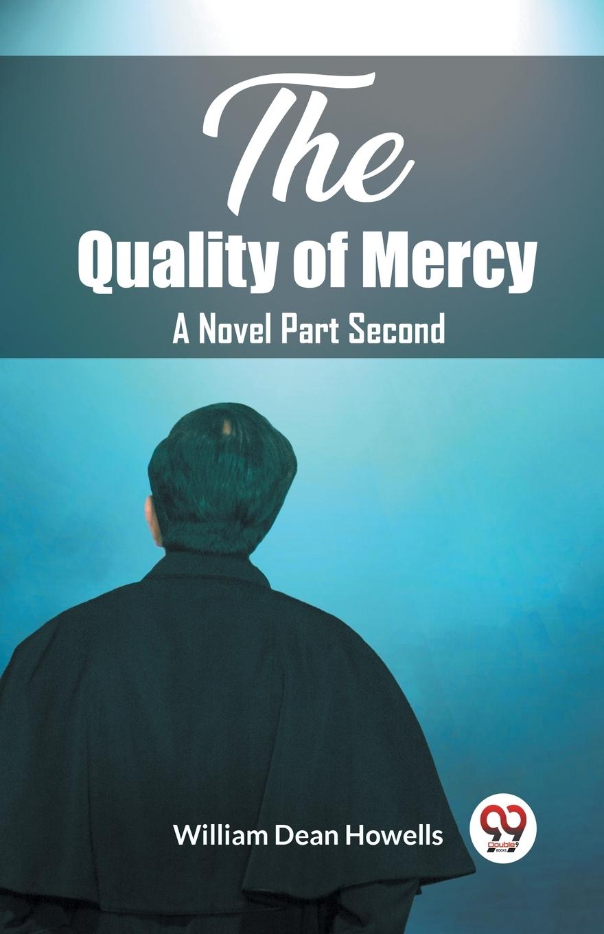 Vorderes Coverbild The Quality of Mercy A Novel Part Second