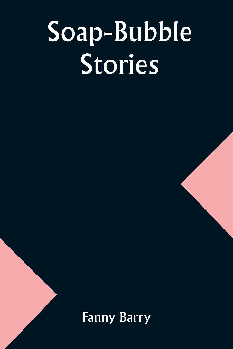 Vorderes Coverbild Soap-Bubble Stories
