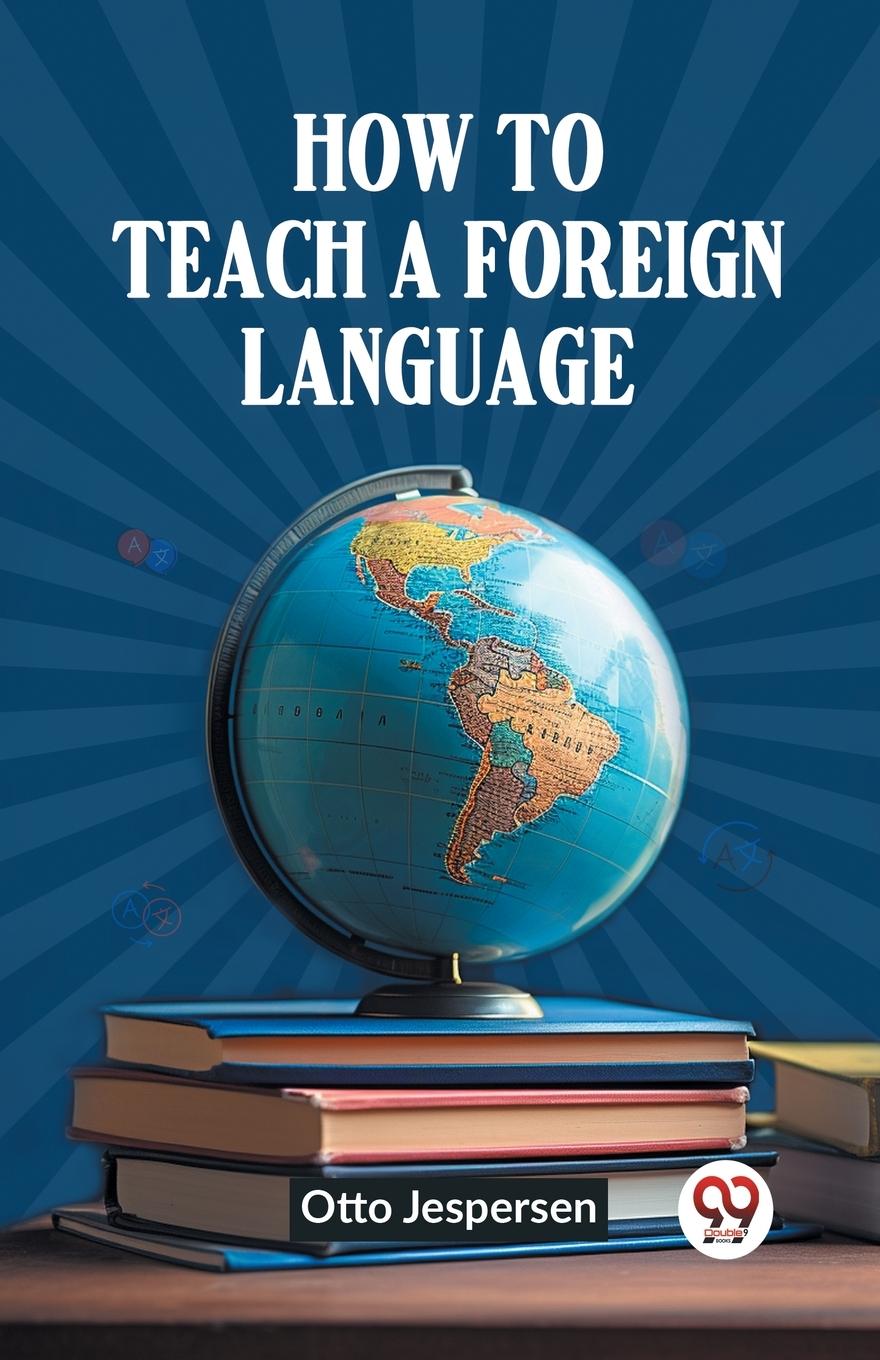 Vorderes Coverbild How to Teach a Foreign Language